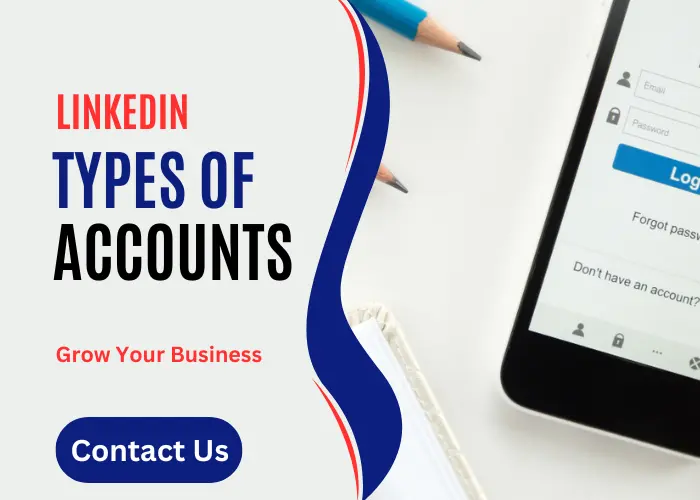 Linkedin types of accounts