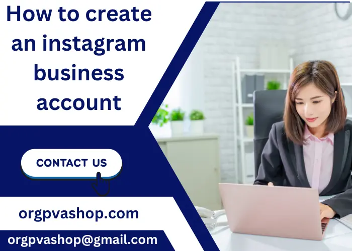 How to create an instagram business account