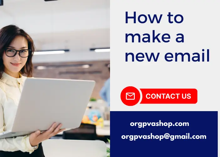How to make a new email