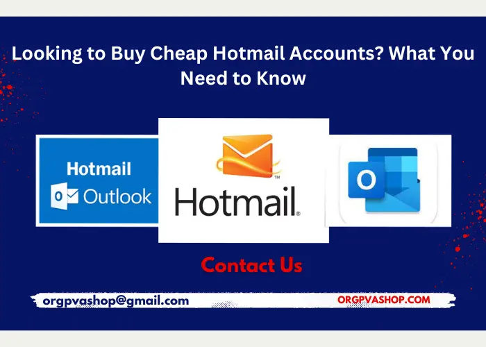 Cheap Hotmail accounts